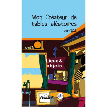 MON CRÉATEUR DE TABLE PERSO : LIEUX & OBJETS