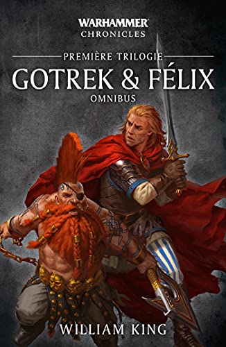Gotrek & Félix: omnibus