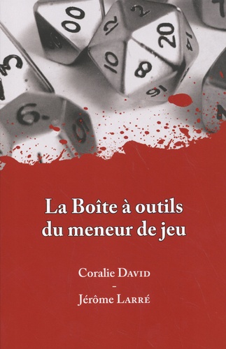 LA BOÎTE À OUTILS DU MENEUR DE JEU